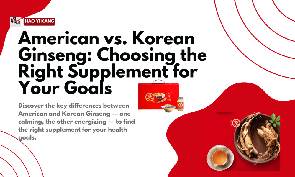 American vs. Korean Ginseng